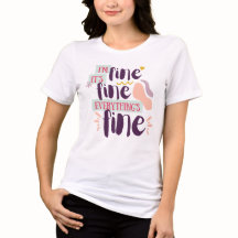 Der Lässige T - Shirt "Alles ist gut" für Frauen