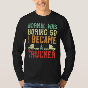 Der Lastwagenfahrer Vintage Retro-Normal war Bori T-Shirt