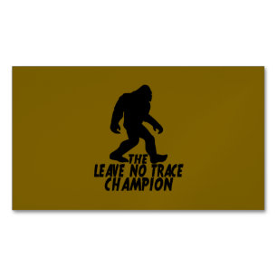 Der Leave No Trace Champion Lustiger Bigfoot Magnetische Visitenkarte