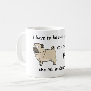 Der Leben-Mops verdient Kaffeetasse