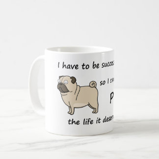 Der Leben-Mops verdient Kaffeetasse