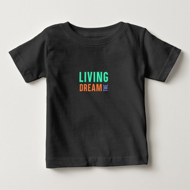 Der Lebenstraum - Inspiration für Lifestyle Baby T-shirt (Vorderseite)