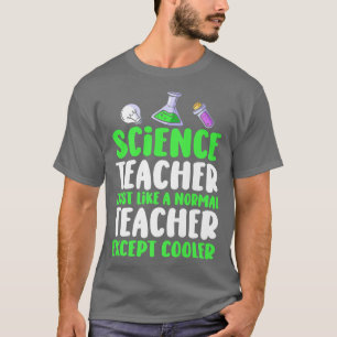 Der Lehrer für Naturwissenschaften ist genauso wie T-Shirt