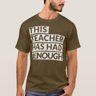 Der Lehrer hatte genug genug AntiGun Orange T-Shirt