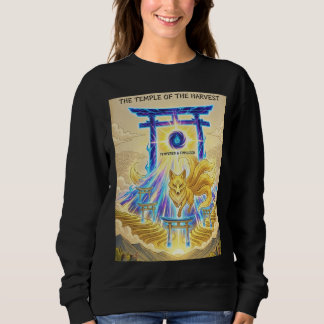 Der letzte Funke: Der Tempel der Ernte Sweatshirt