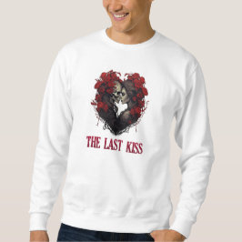 Der letzte Kuss Sweatshirt