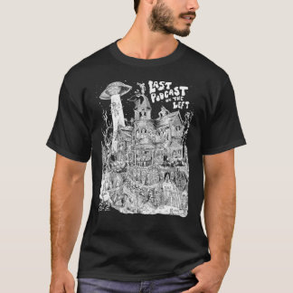 Der letzte Podcast-unverzichtbarer T - Shirt
