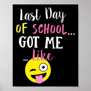 Der letzte Schultag Got mir wie: Poster