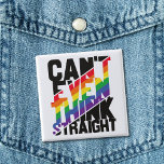 Der LGBTQ-Stolz kann nicht einmal einen geraden Re Button<br><div class="desc">"Kann nicht einmal gerade denken",  liest dieser selbstironische LGBTQ-Stolperslogan,  der in schwarzen und Regenbogenstreifen auf einem schönen und farbenfrohen Knopf gedruckt ist. Sie können der Welt zeigen,  dass Sie ein stolzes Mitglied der LGBTQ-Community sind,  mit diesem lustigen Gay Pride-Bewusstseinsschalter.</div>