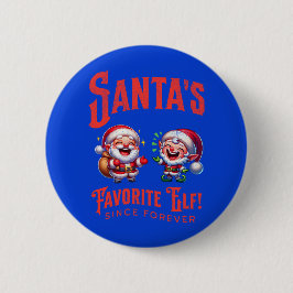 Der Lieblingself des Weihnachtsmanns seit jeher Button