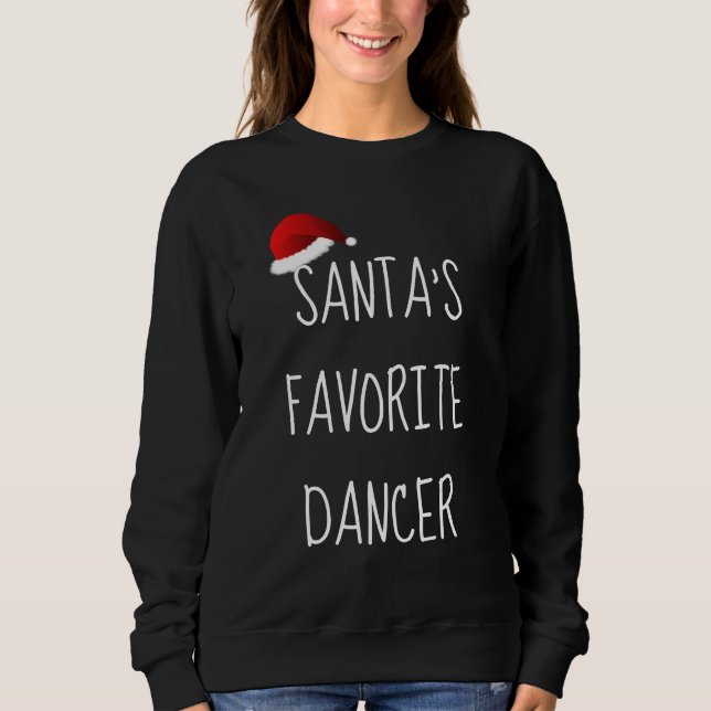 Der Lieblingstänzer des Weihnachtsmanns| Weihnacht Sweatshirt (Vorderseite)