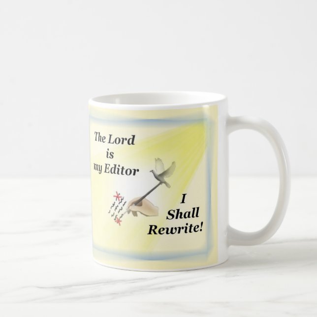 Der Lord ist mein Herausgeber - die Tasse des (Rechts)