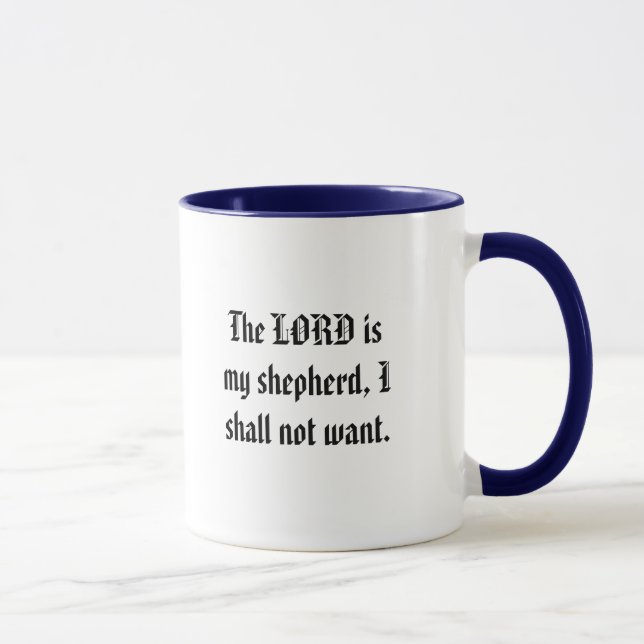 Der LORD ist mein Schäfer, ich wünscht nicht Tasse (Rechts)