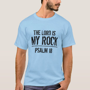 Der Lord ist mein T - Shirt Felsenbibelvers Psalms