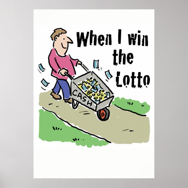Der Lotteriesieger hat Barrow-Ladung an Bargeld! Poster (Vorne)