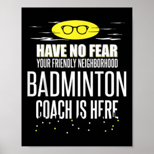 Der lustige Badminton Coach - Habe keine Angst! Poster