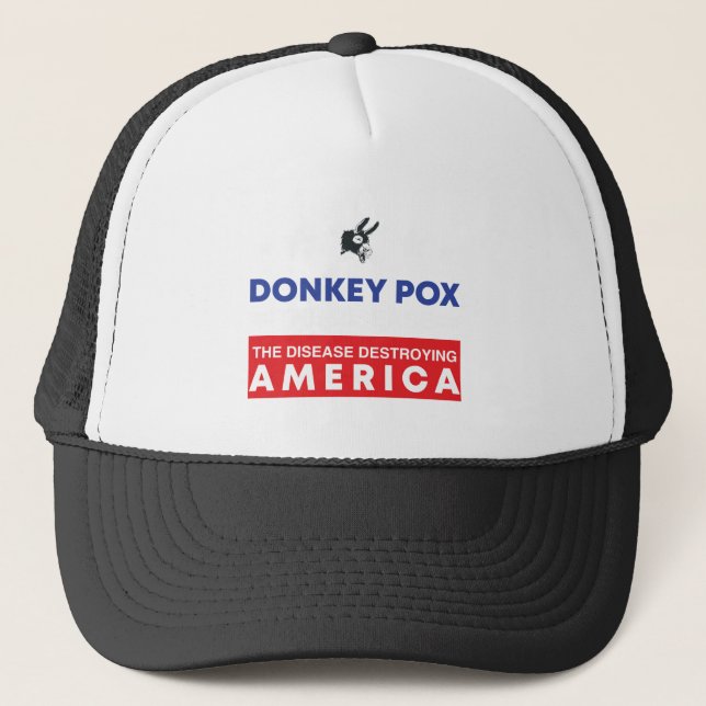 Der lustige Donkey Pox, die Krankheit, die Amerika Truckerkappe (Vorderseite)