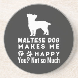 Der lustige Malteser Hund macht mich glücklich, ni Getränkeuntersetzer