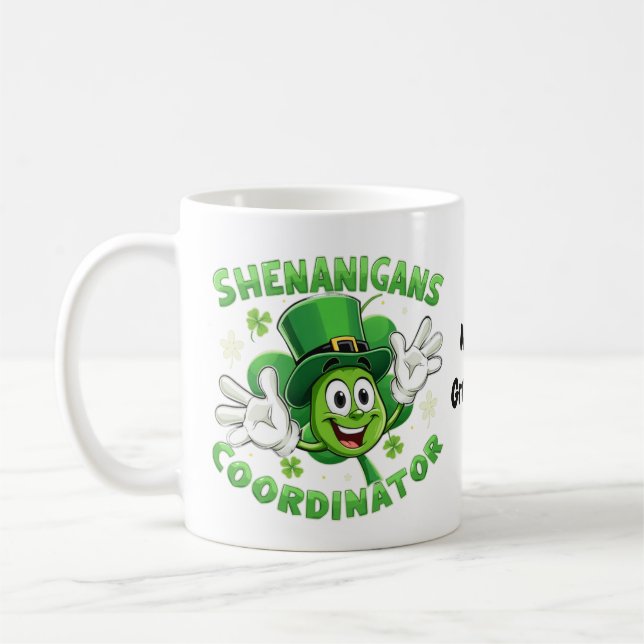 Der lustige Shenanigans-Koordinator  Kaffeetasse (Links)
