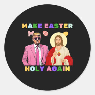 Der lustige Trump Jesus Christus macht Ostern heil Runder Aufkleber