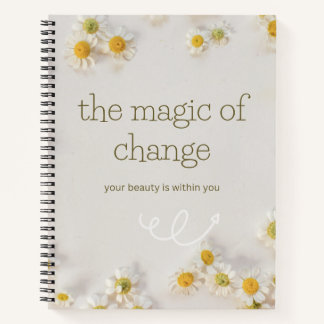 der magische Wandel . Inspirierendes Notizbuch