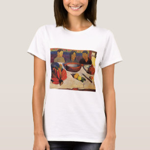 "Der Mahlzeit-" - Paul- GauguinT - Shirt