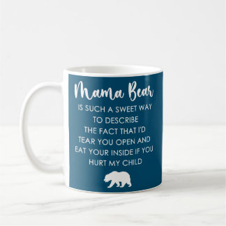 Der Mama-Bär ist so süß Kaffeetasse