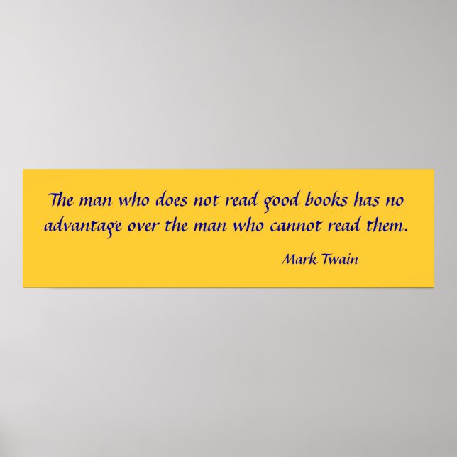 Der Mann, der keine guten Bücher liest, hat keinen Poster (Vorne)