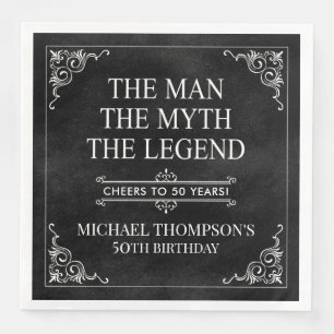 Der Mann der Mythos der Legende 50. Geburtstag sch Serviette
