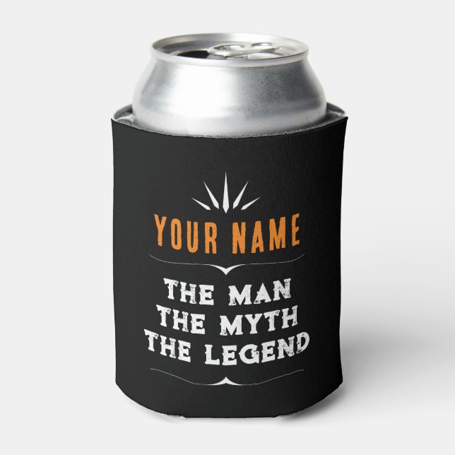 Der Mann, der Mythos, der Personalisierte Legende Dosenkühler (Kanne Vorderseite)