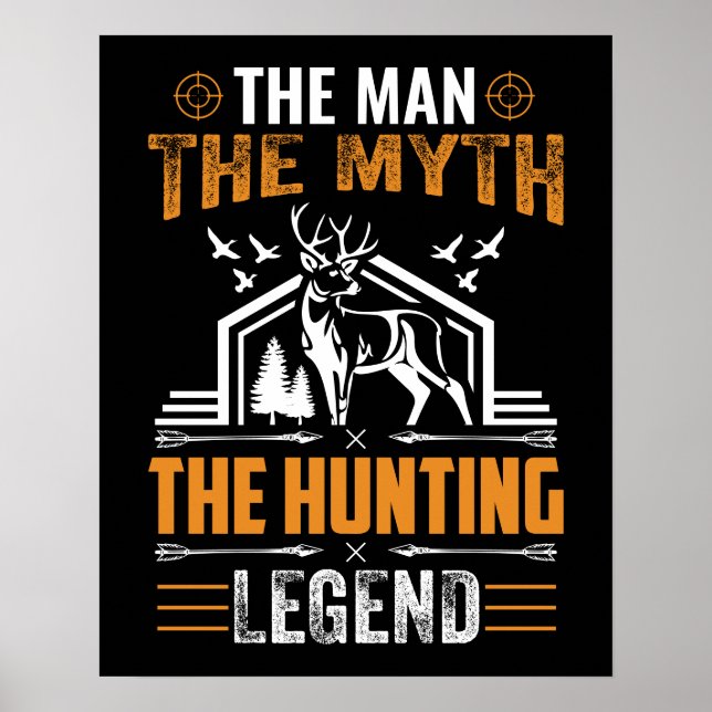 Der Mann, der Mythos, die Jagdlegende - Hirschhütt Poster (Vorne)