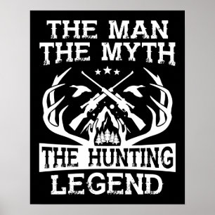 Der Mann, der Mythos, die Jagdlegende - Lager Poster