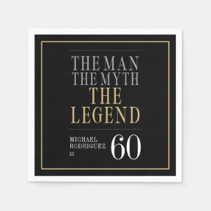 Der Mann Der Mythos Die Legende 60. Geburtstag Serviette