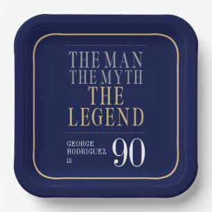 Der Mann, der Mythos, die Legende des 90. Geburtst Pappteller
