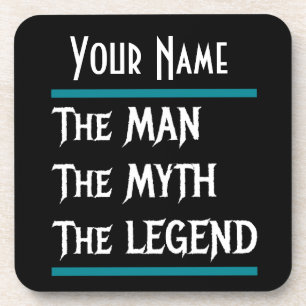 Der Mann, der Mythos, die Legende, personalisieren Getränkeuntersetzer