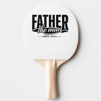 Der Mann Der Mythos Vater seit 20XX Tischtennis Schläger