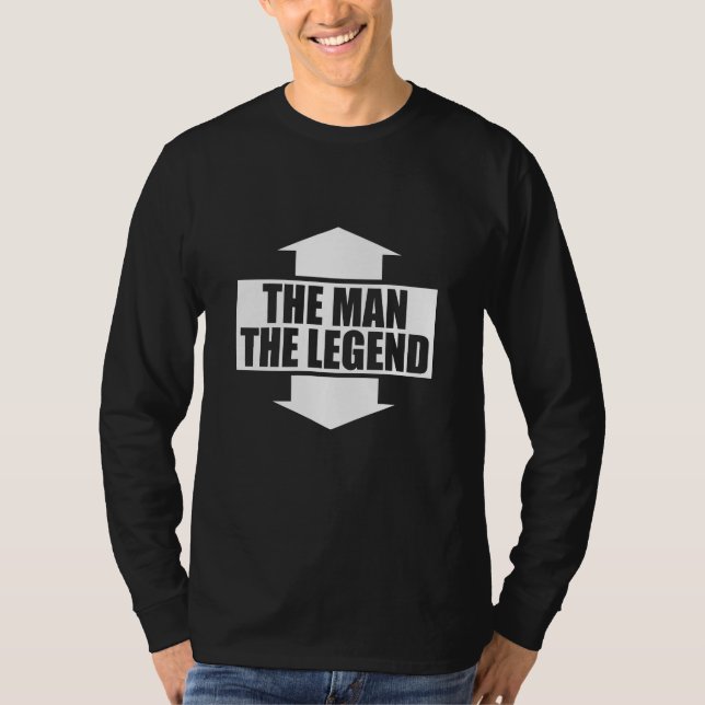 DER MANN - DIE LEGENDE T-Shirt (Vorderseite)