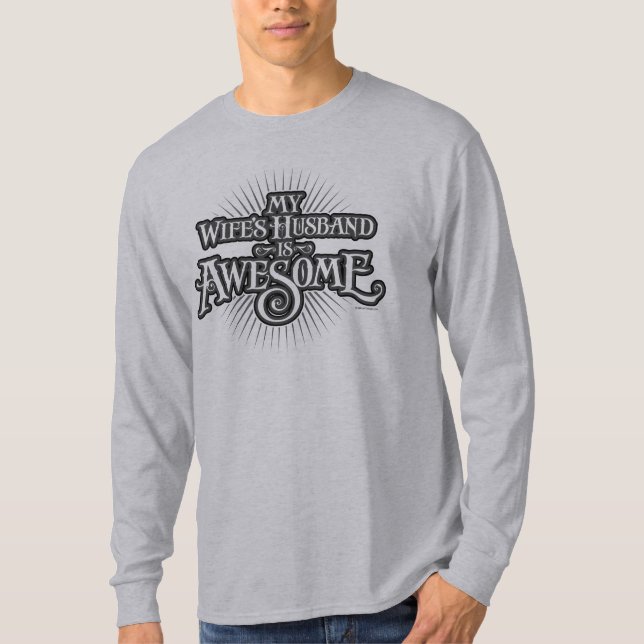 Der Mann meiner Ehefrau ist Phantastisch T-Shirt (Vorderseite)