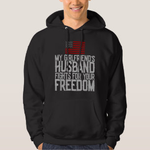 Der Mann meiner Freundin kämpft für deine Freiheit Hoodie