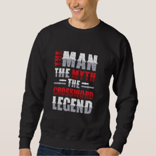Der Mensch der Mythos der Kreuzworträtsel Legende Sweatshirt