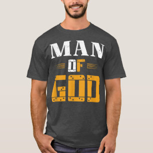 Der Mensch Gottes - Der Christliche Tag der Mens T-Shirt