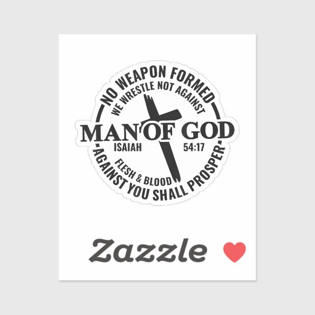 Der Mensch Gottes, keine gegen mich gewachsene Waf Aufkleber (Blatt)