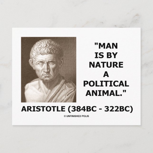 Der Mensch ist von Natur aus ein politisches Tier  Postkarte (Vorderseite)