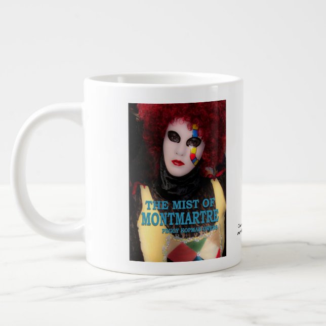 "Der Mist von Montmartre" Jumbo-Tasse (Links)