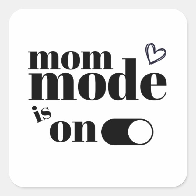 Der Modus Mama ist auf dem Aufkleber (Vorderseite)