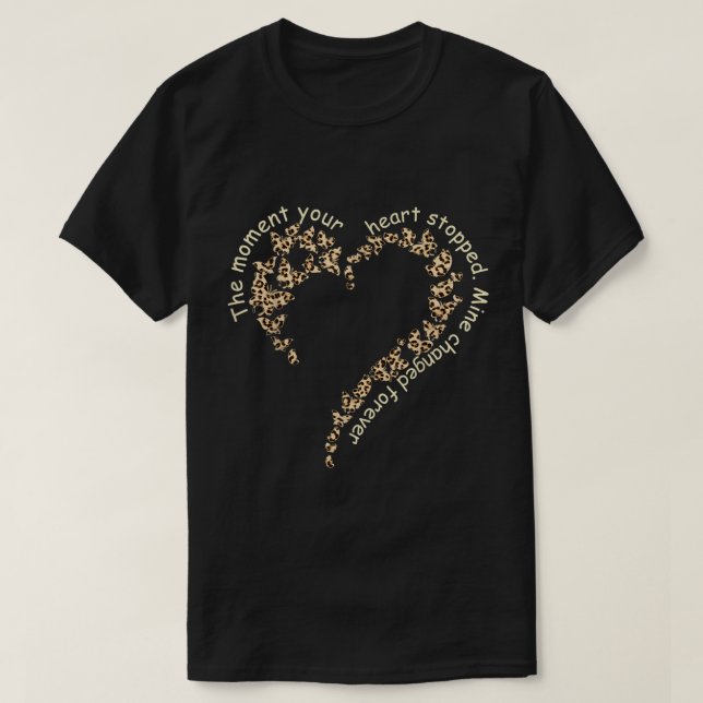 Der Moment, in dem dein Herz meine Welt aufhielt,  T-Shirt (Design vorne)