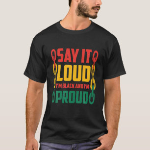 Der Monat der Schwarzen Geschichte sagt, dass ich T-Shirt