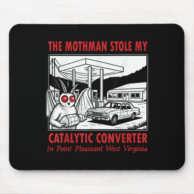 Der Mothman hat meinen katalytischen Retro-Spaß ge Mousepad (Vorne)