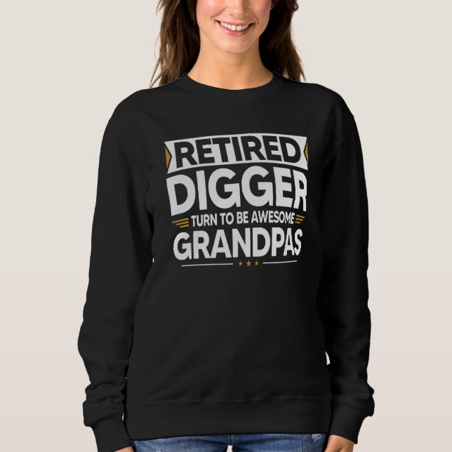 Der müde Digger wird zu Phantastischen Grandpas Sweatshirt (Vorderseite)