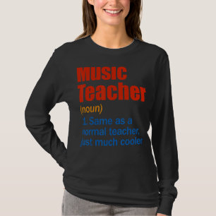 Der Musiklehrer definiert den ersten Schultag T-Shirt